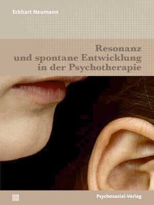 cover image of Resonanz und spontane Entwicklung in der Psychotherapie